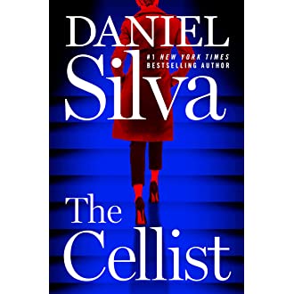 The Cellist: A Novel (Gabriel Allon, 21)
